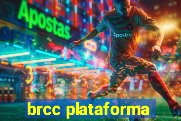 brcc plataforma